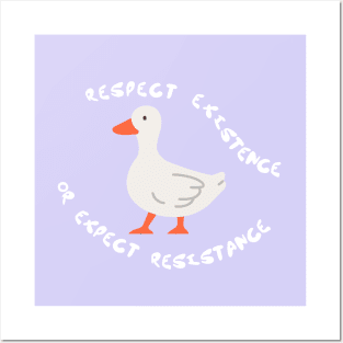 Respect Existence Or Expect Resistance Posters and Art